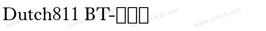 Dutch811 BT字体转换